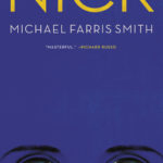 Nick by Michael Ferris Smith